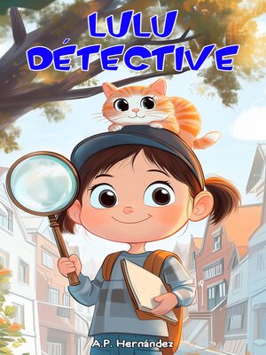 cover image of Lulu détective